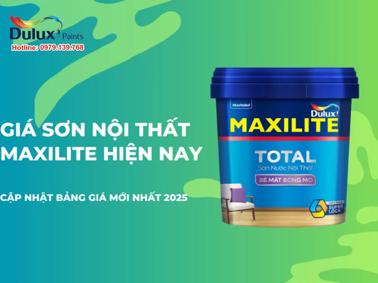Giá sơn nội thất Maxilite - Cập nhật bảng giá mới nhất 2025