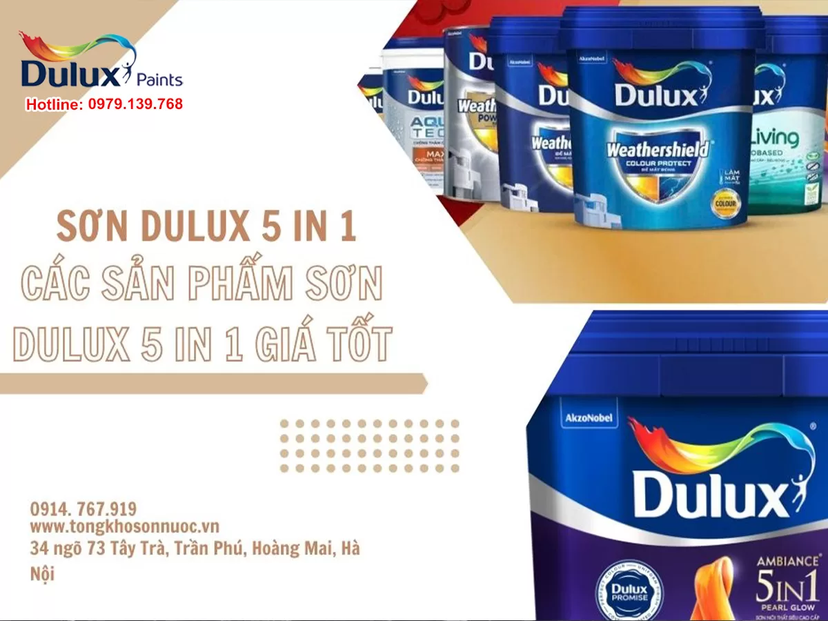 Sơn Dulux 5 in 1 - Các sản phẩm sơn Dulux 5 in 1 giá tốt