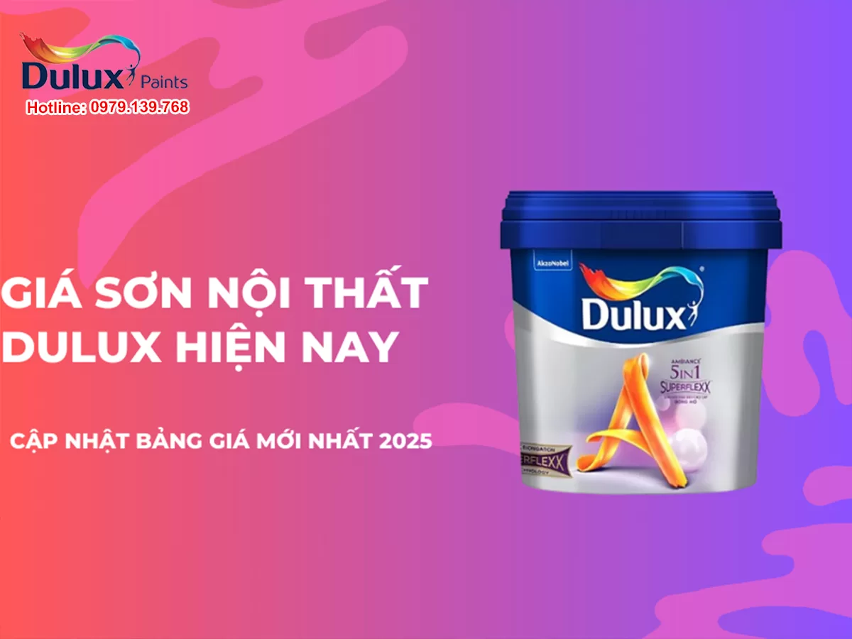 Giá sơn nội thất Dulux - Cập nhật bảng giá mới nhất 2025