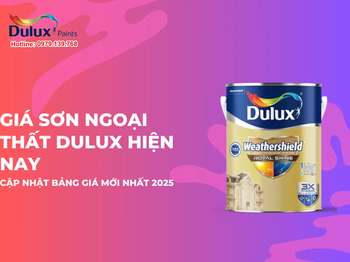 Giá sơn ngoại thất Dulux - Cập nhật bảng giá mới nhất 2025