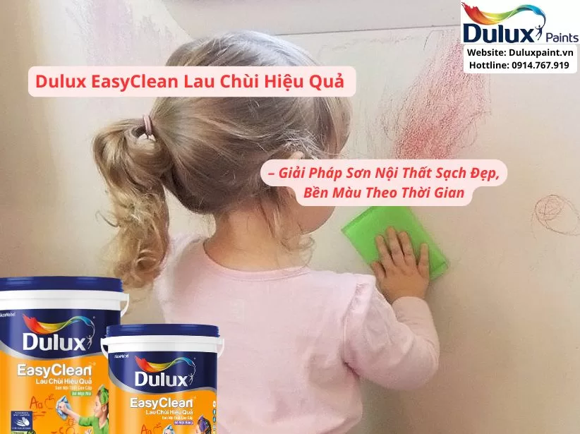 Dulux easyclean lau chùi hiệu quả