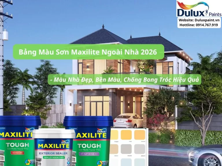 Bảng Màu Sơn Maxilite Ngoài Nhà 2026