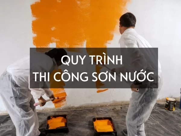 Quy trình thi công sơn Dulux chuyên nghiệp